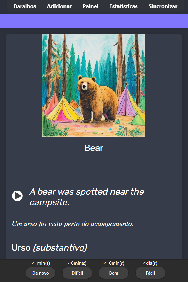 Verso do card no Anki: ilustração de um urso em um acampamento, botão de áudio, frase com tradução 'Um urso foi visto perto do acampamento' e a tradução Urso (substantivo)
